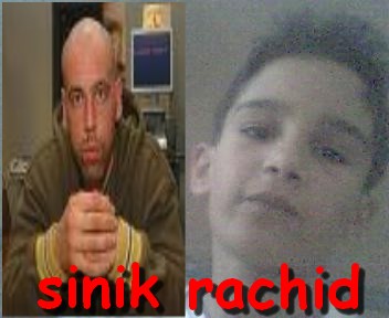 sinik+RACHID=roubla